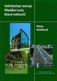 Udržitelný rozvoj: Hledání cest, které nekončí (2006)